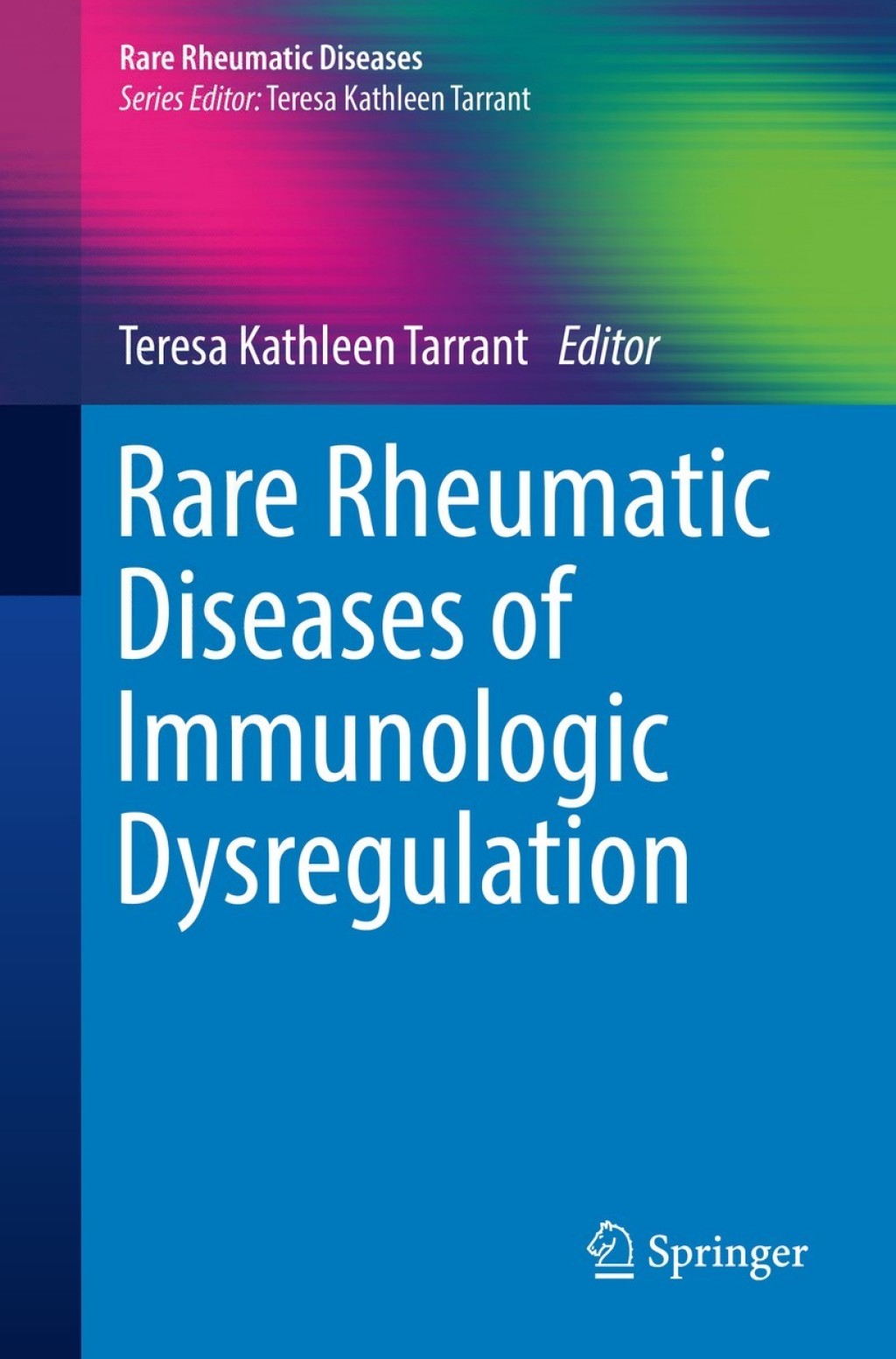 Rare Rheumatic Diseases of Immunologic Dysregulation  â€“ PDF/EPUB Version Downloadable