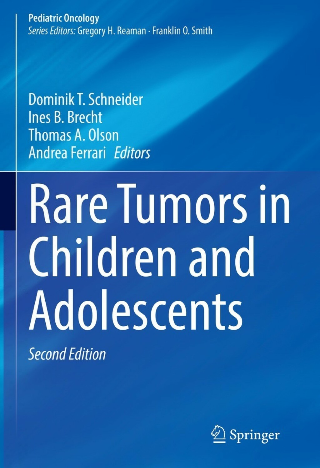Rare Tumors in Children and Adolescents 2nd Edition â€“ PDF/EPUB Version Downloadable