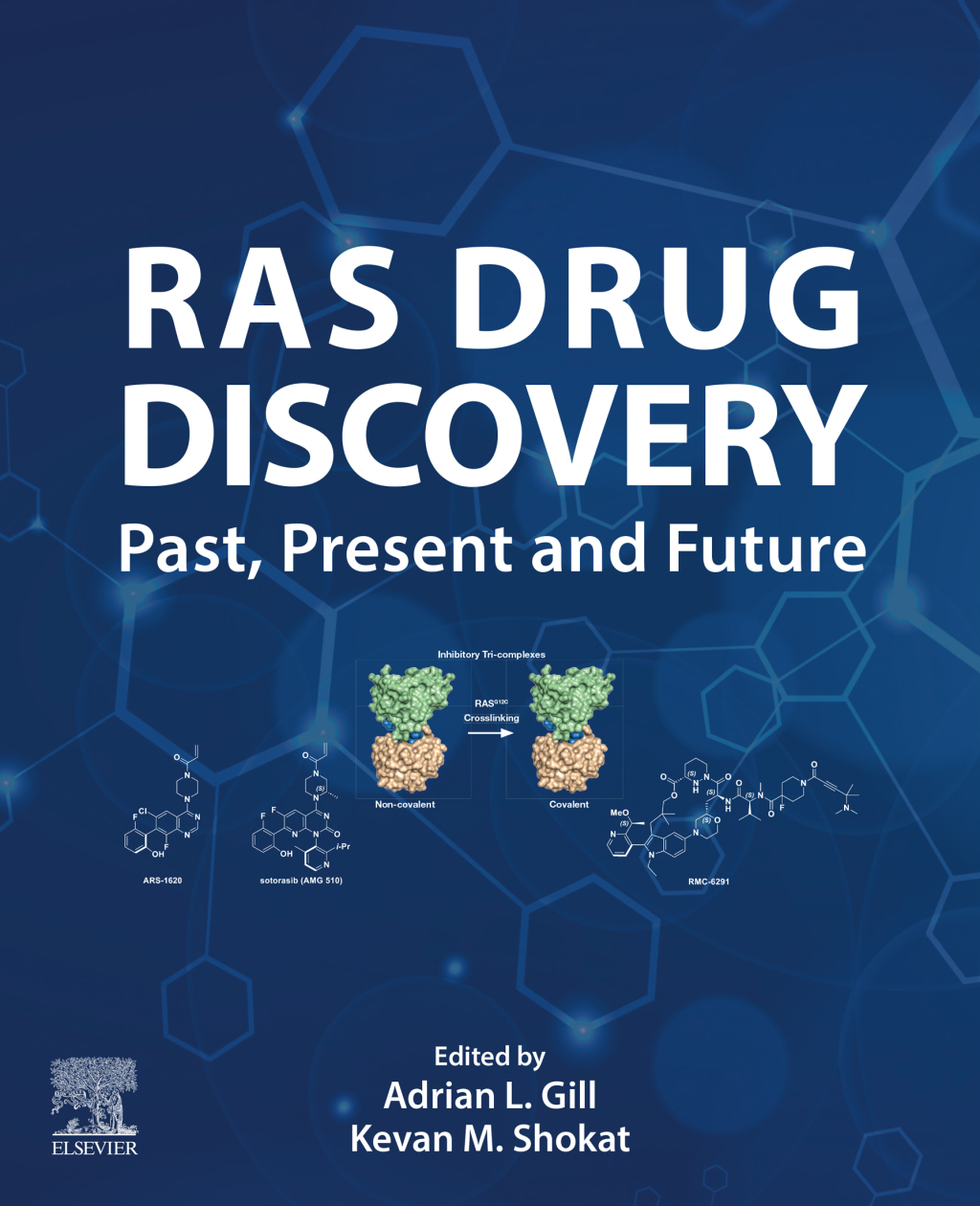 RAS Drug Discovery Past, Present and Future 1st Edition â€“ PDF/EPUB Version Downloadable