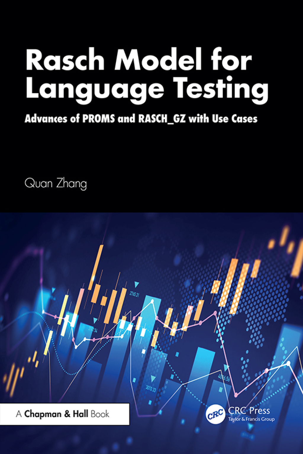 Rasch Model for Language Testing Advances of PROMS and RASCH_GZ with Use Cases 1st Edition â€“ PDF/EPUB Version Downloadable