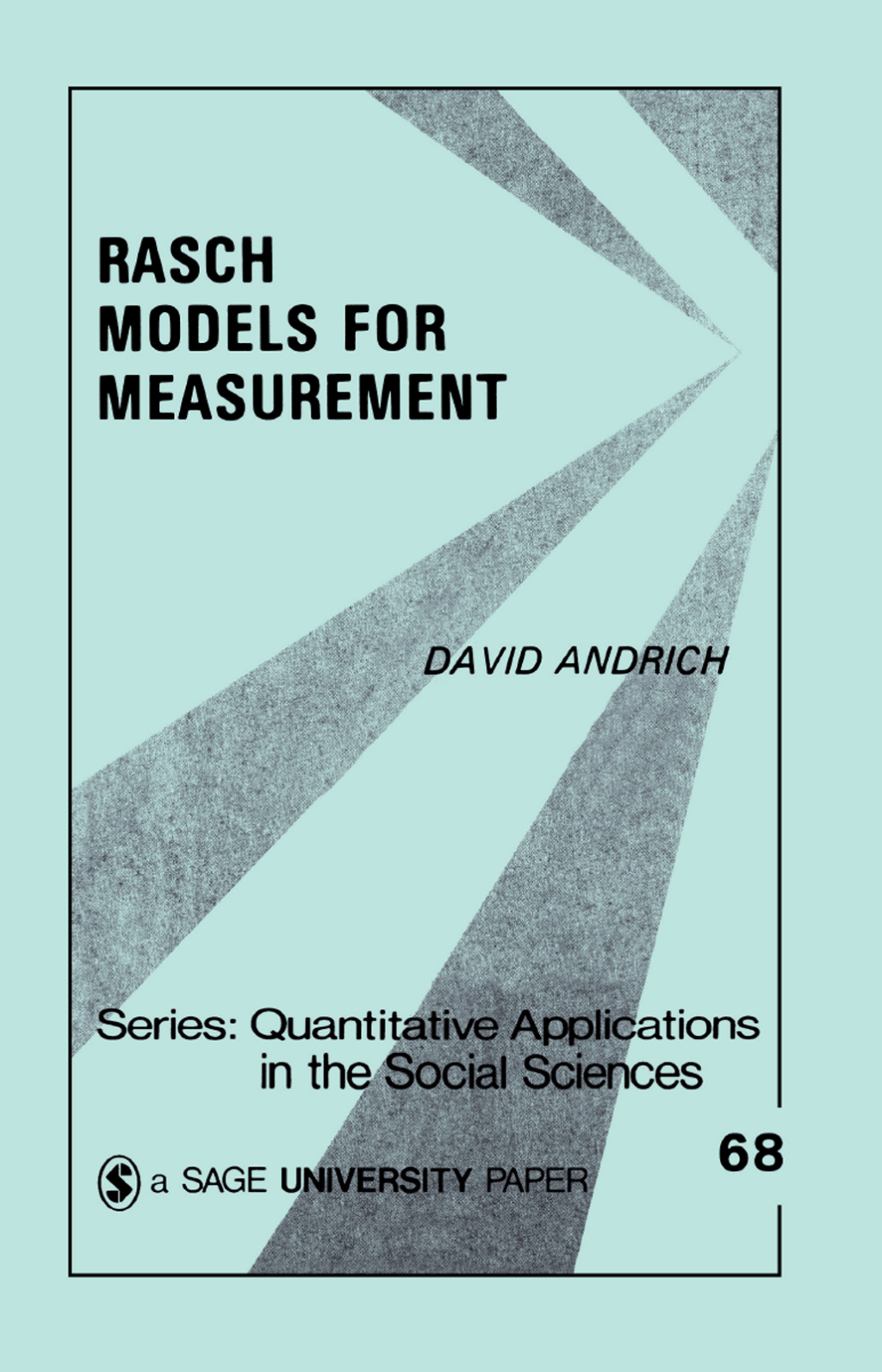 Rasch Models for Measurement SAGE Publications 1st Edition â€“ PDF/EPUB Version Downloadable