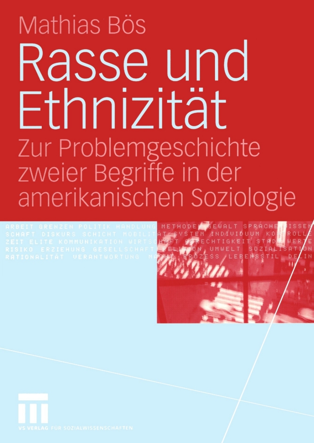 Rasse und EthnizitÃ¤t Zur Problemgeschichte zweier Begriffe in der amerikanischen Soziologie  â€“ PDF/EPUB Version Downloadable