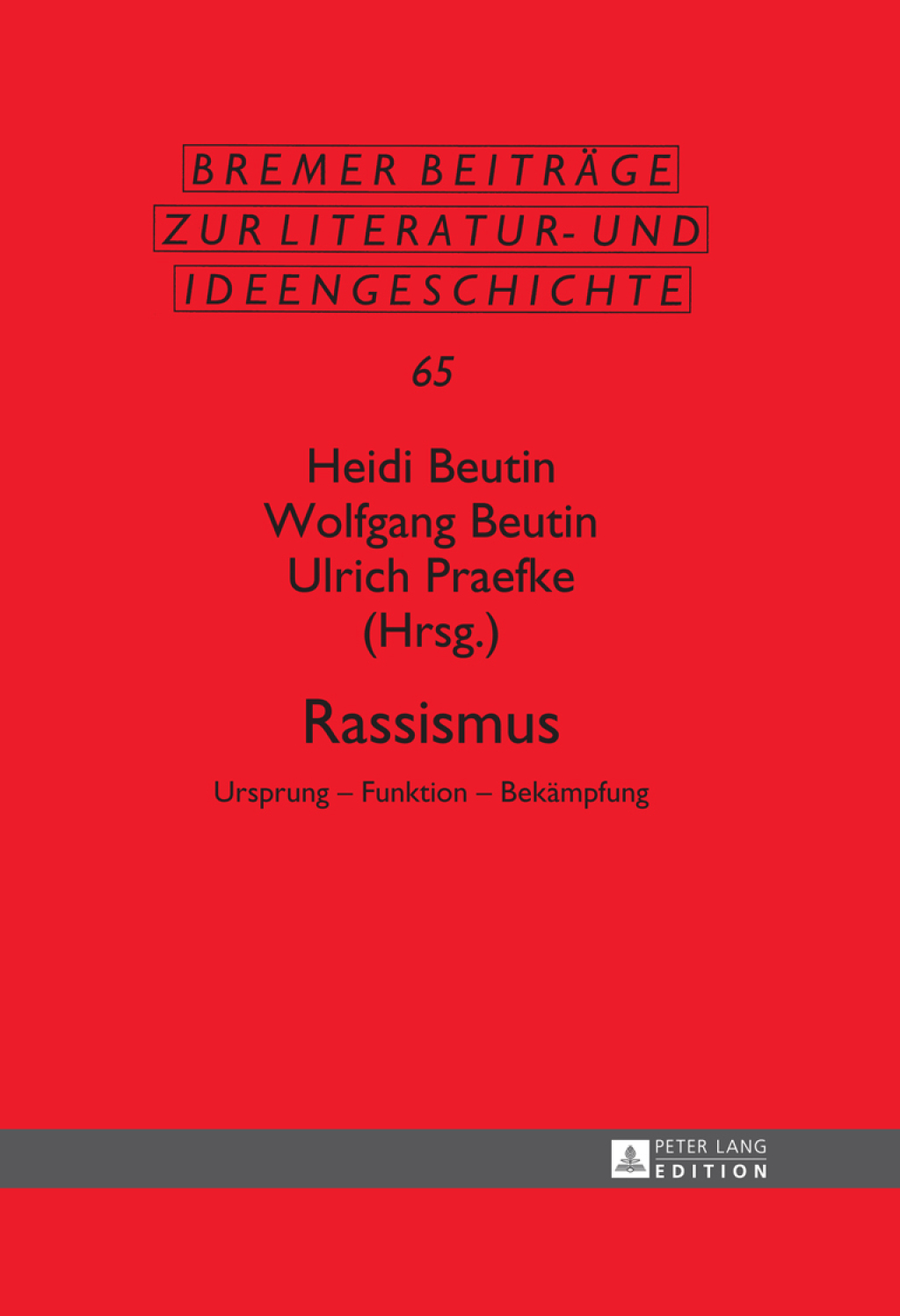 Rassismus Ursprung â€“ Funktion â€“ Bekaempfung 1st Edition â€“ PDF/EPUB Version Downloadable