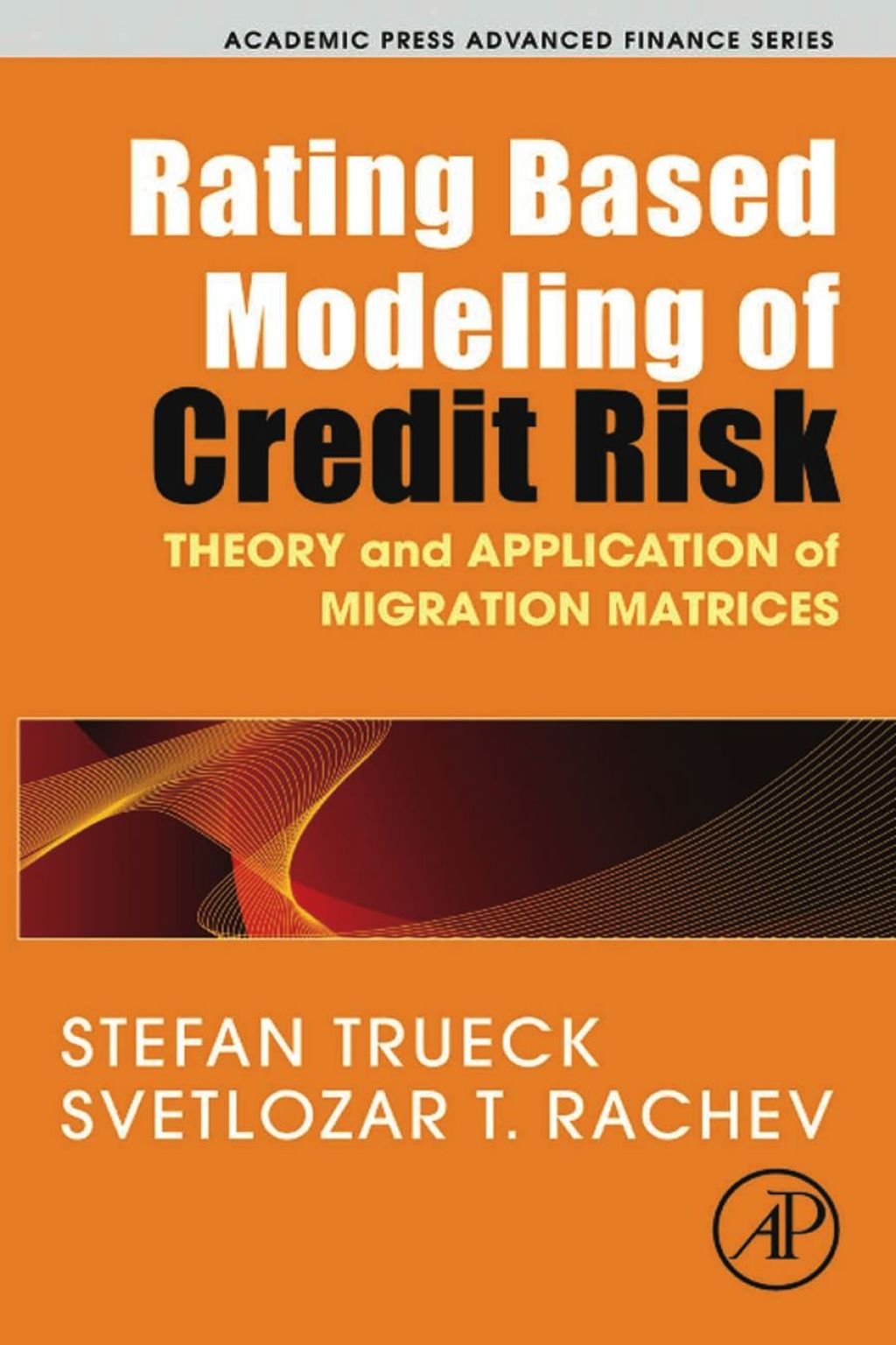 Rating Based Modeling of Credit Risk: Theory and Application of Migration Matrices  â€“ PDF/EPUB Version Downloadable