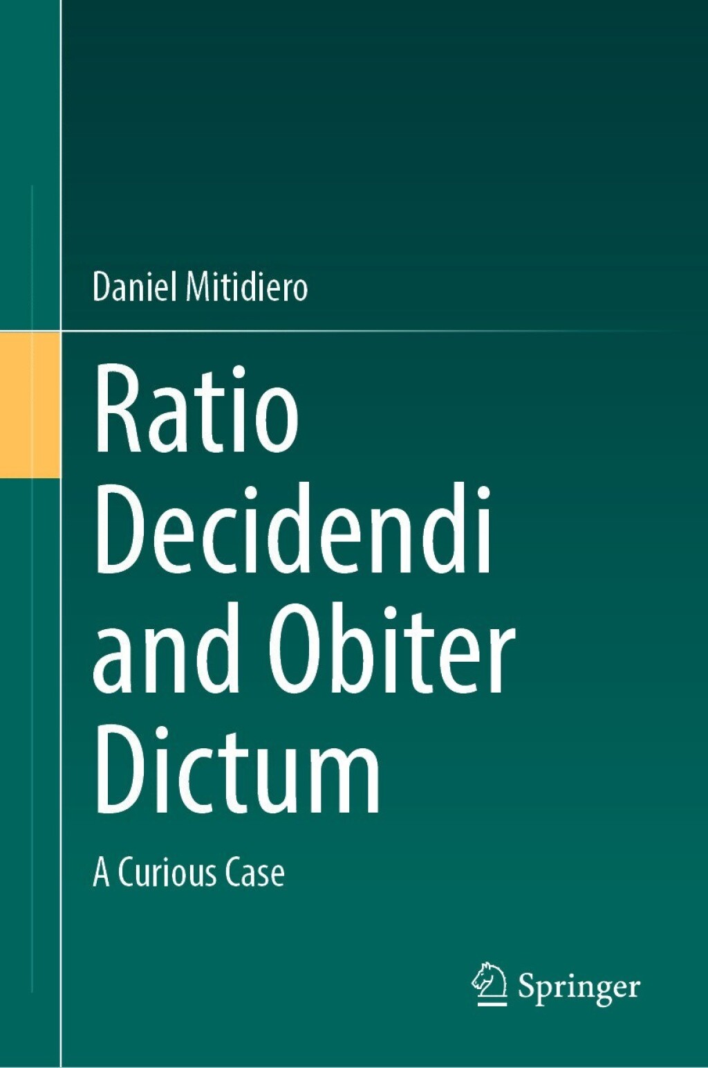 Ratio Decidendi and Obiter Dictum A Curious Case  â€“ PDF/EPUB Version Downloadable