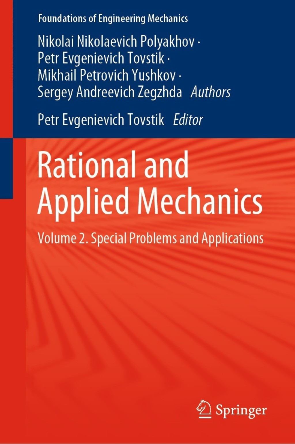 Rational and Applied Mechanics Volume 2. Special Problems and Applications  â€“ PDF/EPUB Version Downloadable