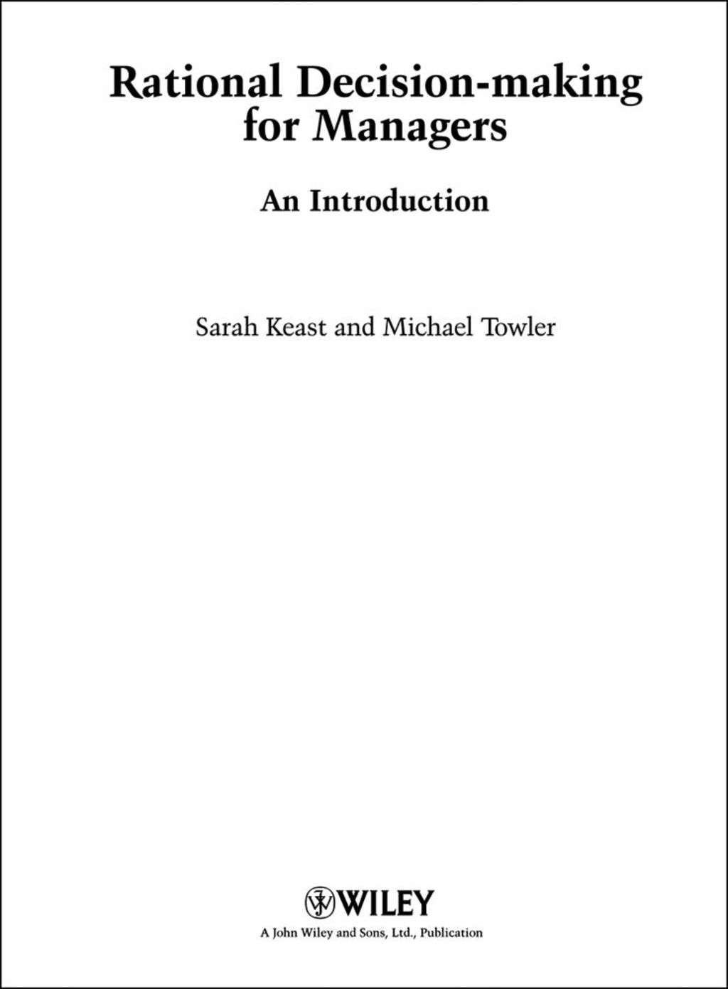 Rational Decision Making for Managers: An Introduction 1st Edition â€“ PDF/EPUB Version Downloadable