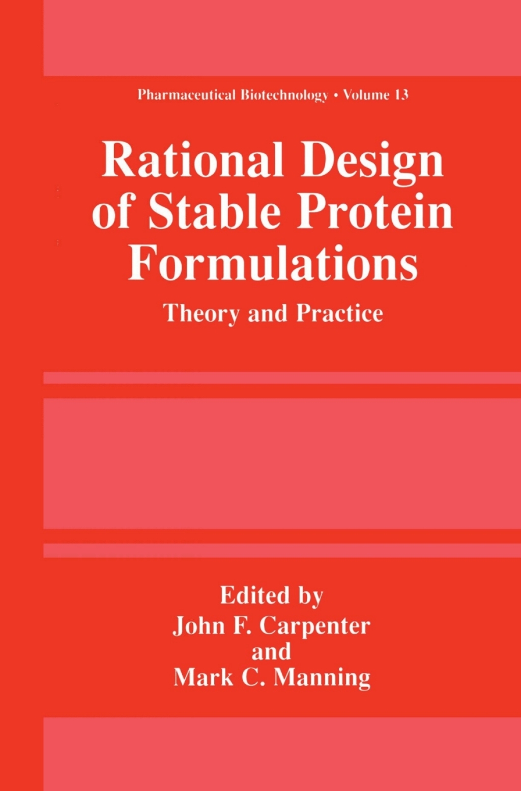 Rational Design of Stable Protein Formulations Theory and Practice 1st Edition â€“ PDF/EPUB Version Downloadable