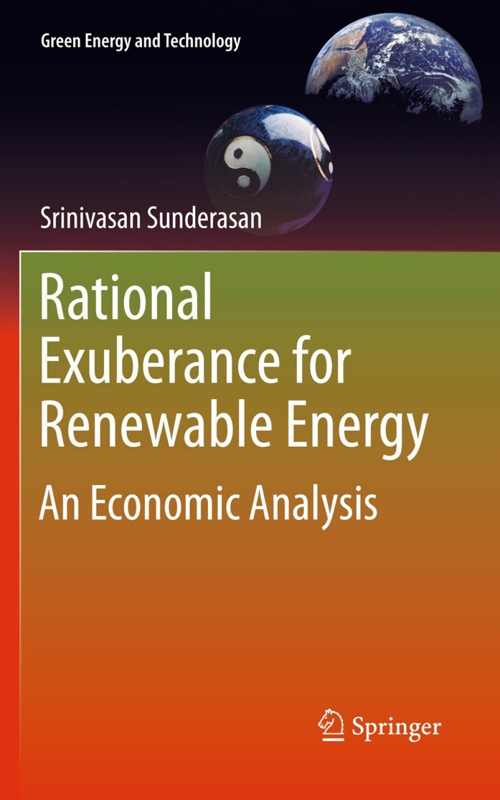 Rational Exuberance for Renewable Energy An Economic Analysis  â€“ PDF/EPUB Version Downloadable