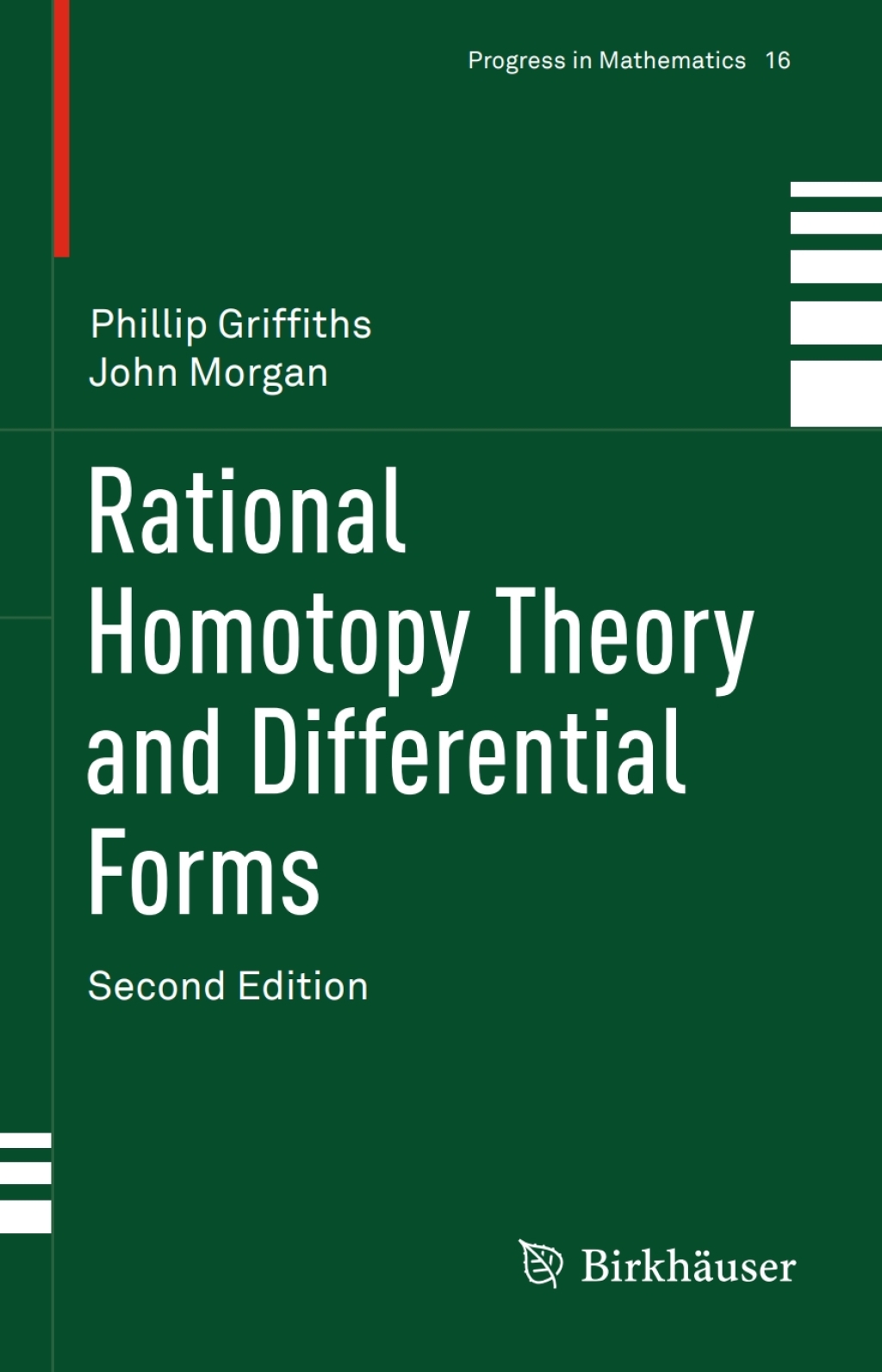 Rational Homotopy Theory and Differential Forms 2nd Edition â€“ PDF/EPUB Version Downloadable