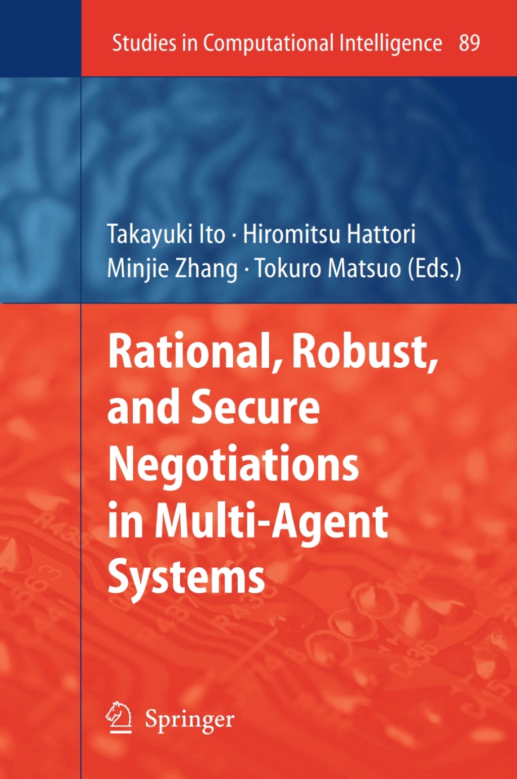 Rational, Robust, and Secure Negotiations in Multi-Agent Systems 1st Edition â€“ PDF/EPUB Version Downloadable