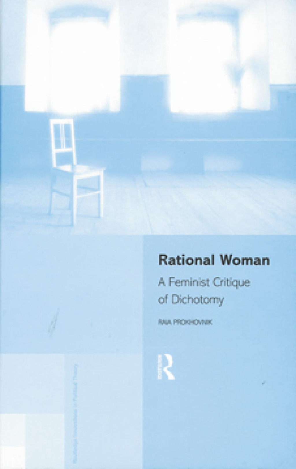 Rational Woman A Feminist Critique of Dichotomy 1st Edition â€“ PDF/EPUB Version Downloadable
