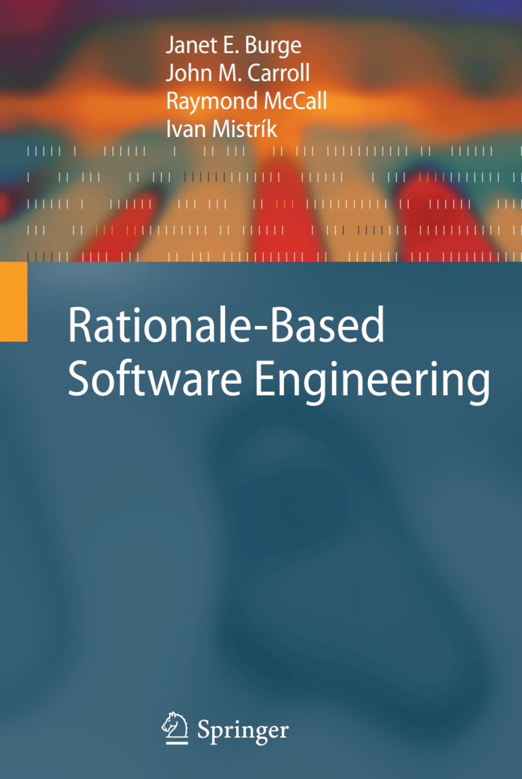Rationale-Based Software Engineering  â€“ PDF/EPUB Version Downloadable