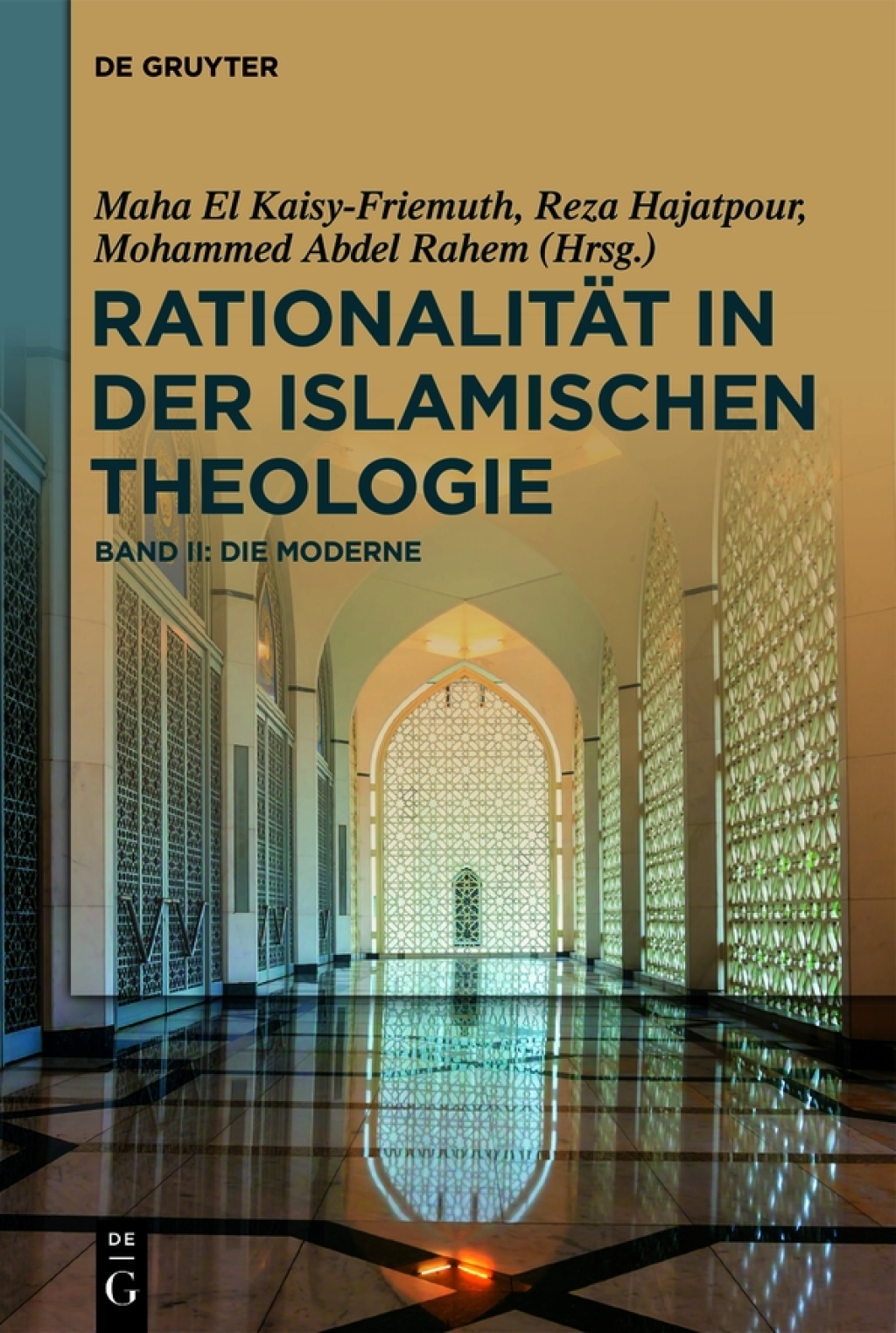 RationalitÃ¤t in der Islamischen Theologie Band II: Die Moderne 1st Edition â€“ PDF/EPUB Version Downloadable