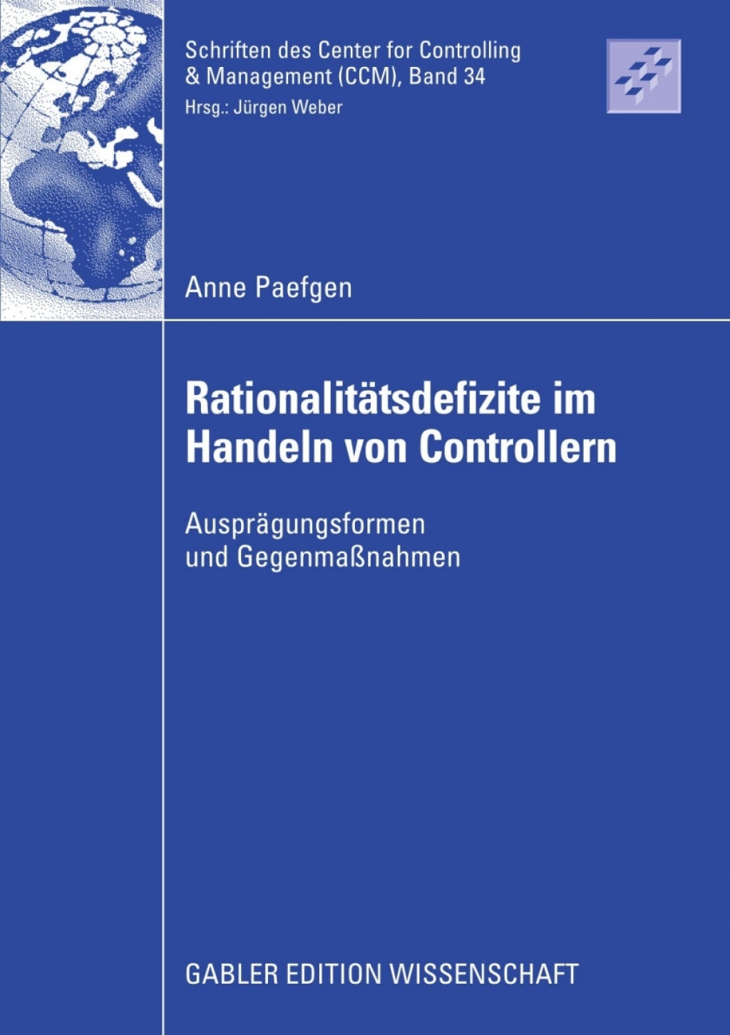 RationalitÃ¤tsdefizite im Handeln von Controllern AusprÃ¤gungsformen und GegenmaÃŸnahmen  â€“ PDF/EPUB Version Downloadable