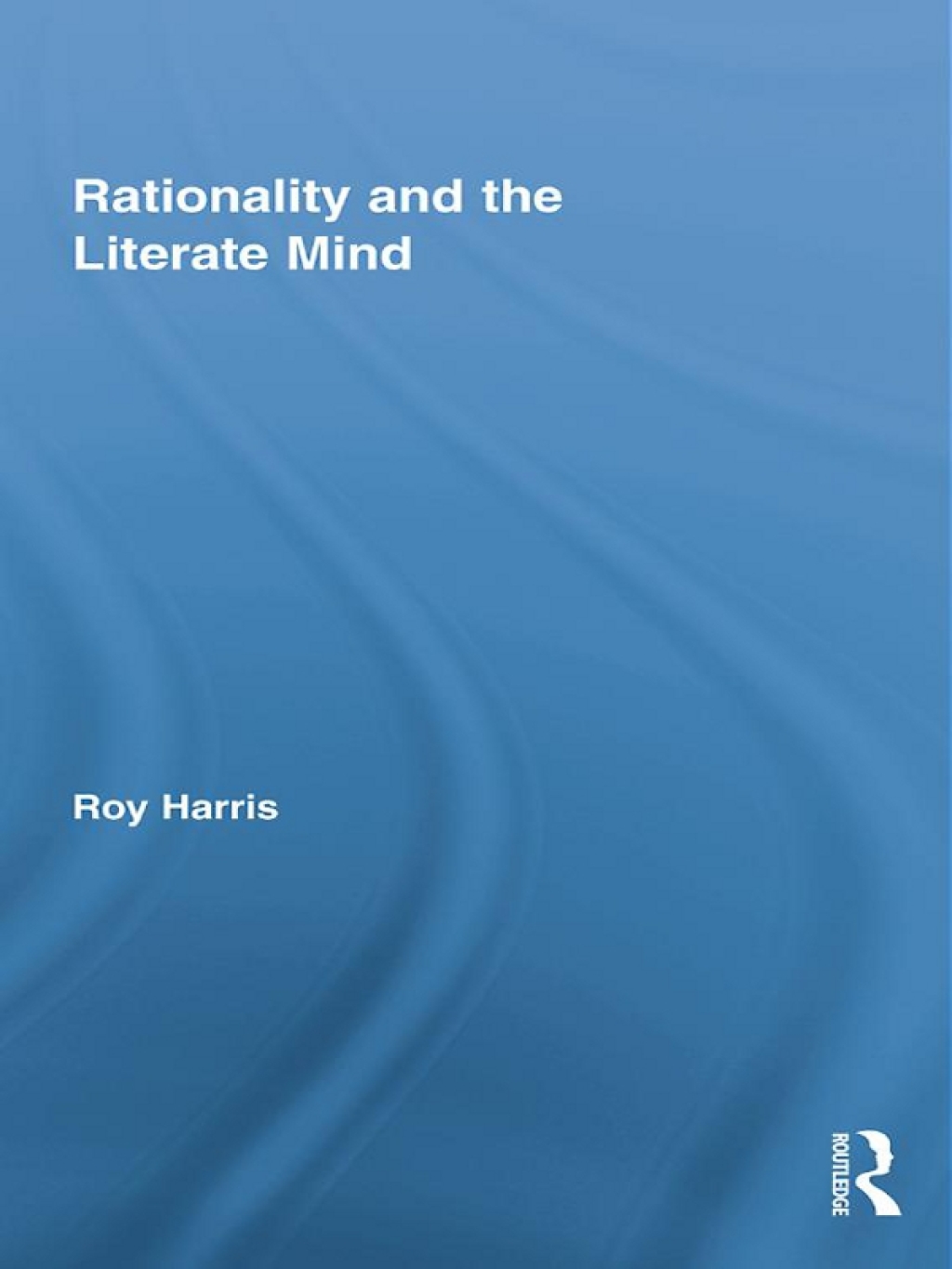 Rationality and the Literate Mind 1st Edition â€“ PDF/EPUB Version Downloadable