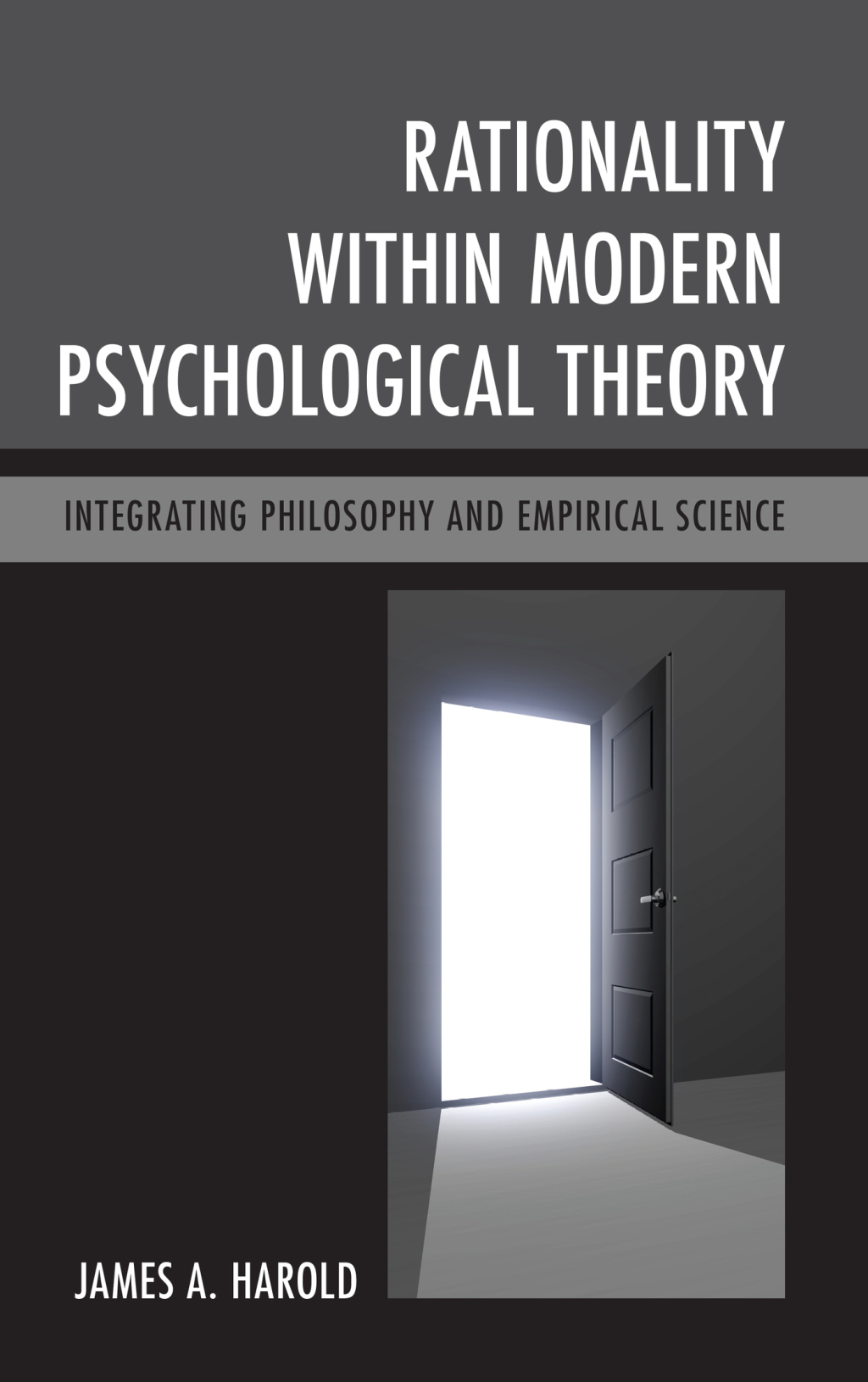 Rationality within Modern Psychological Theory Integrating Philosophy and Empirical Science 1st Edition â€“ PDF/EPUB Version Downloadable