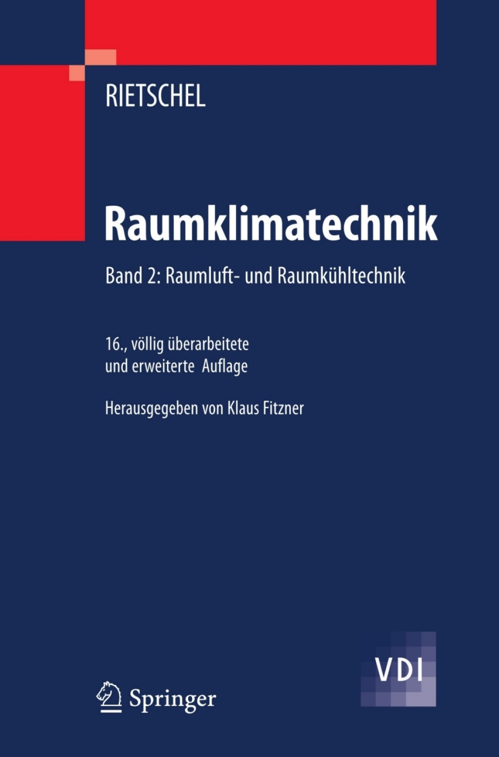 Raumklimatechnik Band 2: Raumluft- und RaumkÃ¼hltechnik 16th Edition â€“ PDF/EPUB Version Downloadable