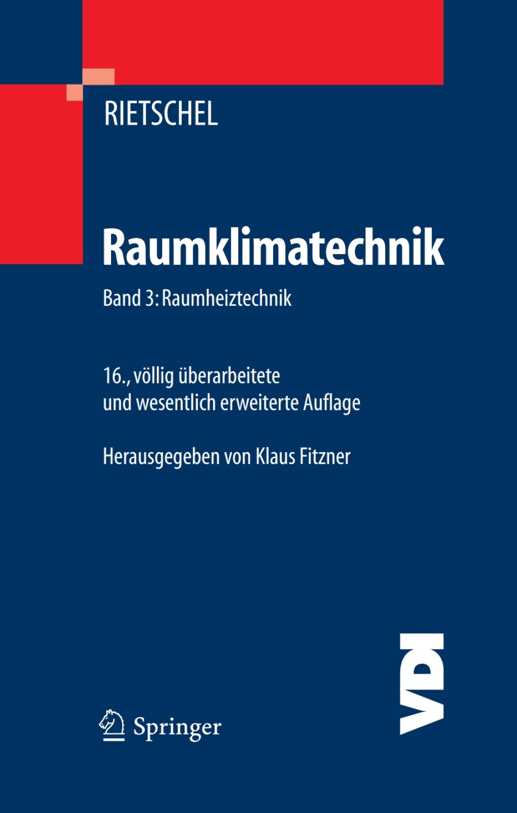 Raumklimatechnik Band 3: Raumheiztechnik 16th Edition â€“ PDF/EPUB Version Downloadable