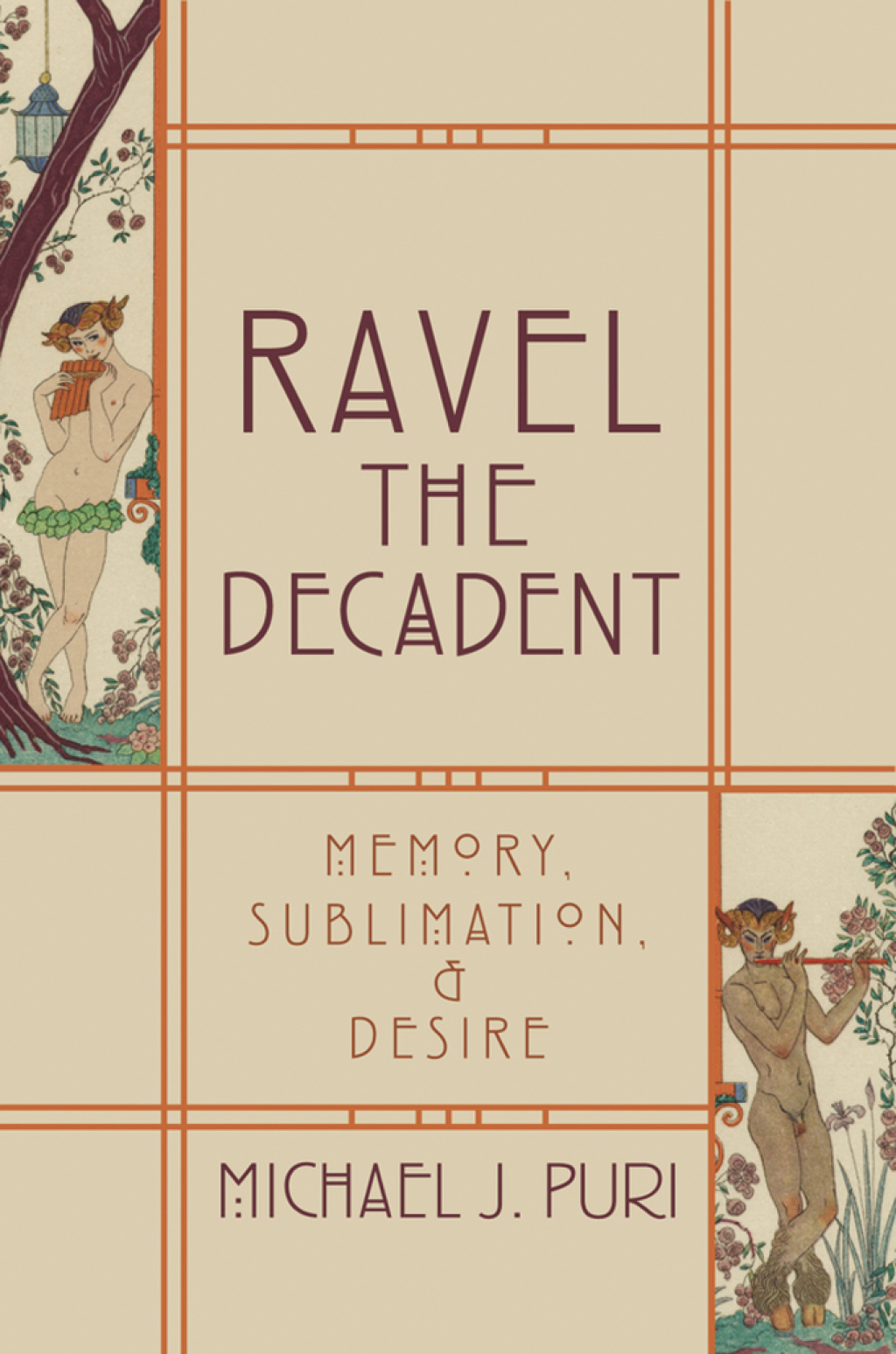 Ravel the Decadent Memory, Sublimation, and Desire  â€“ PDF/EPUB Version Downloadable