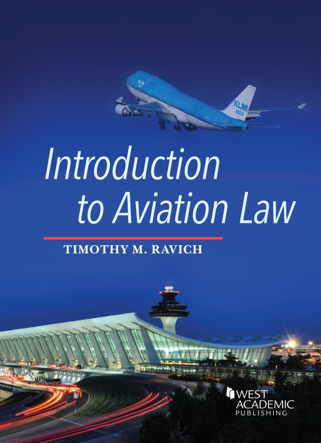 Ravich's Introduction to Aviation Law 1st Edition â€“ PDF/EPUB Version Downloadable