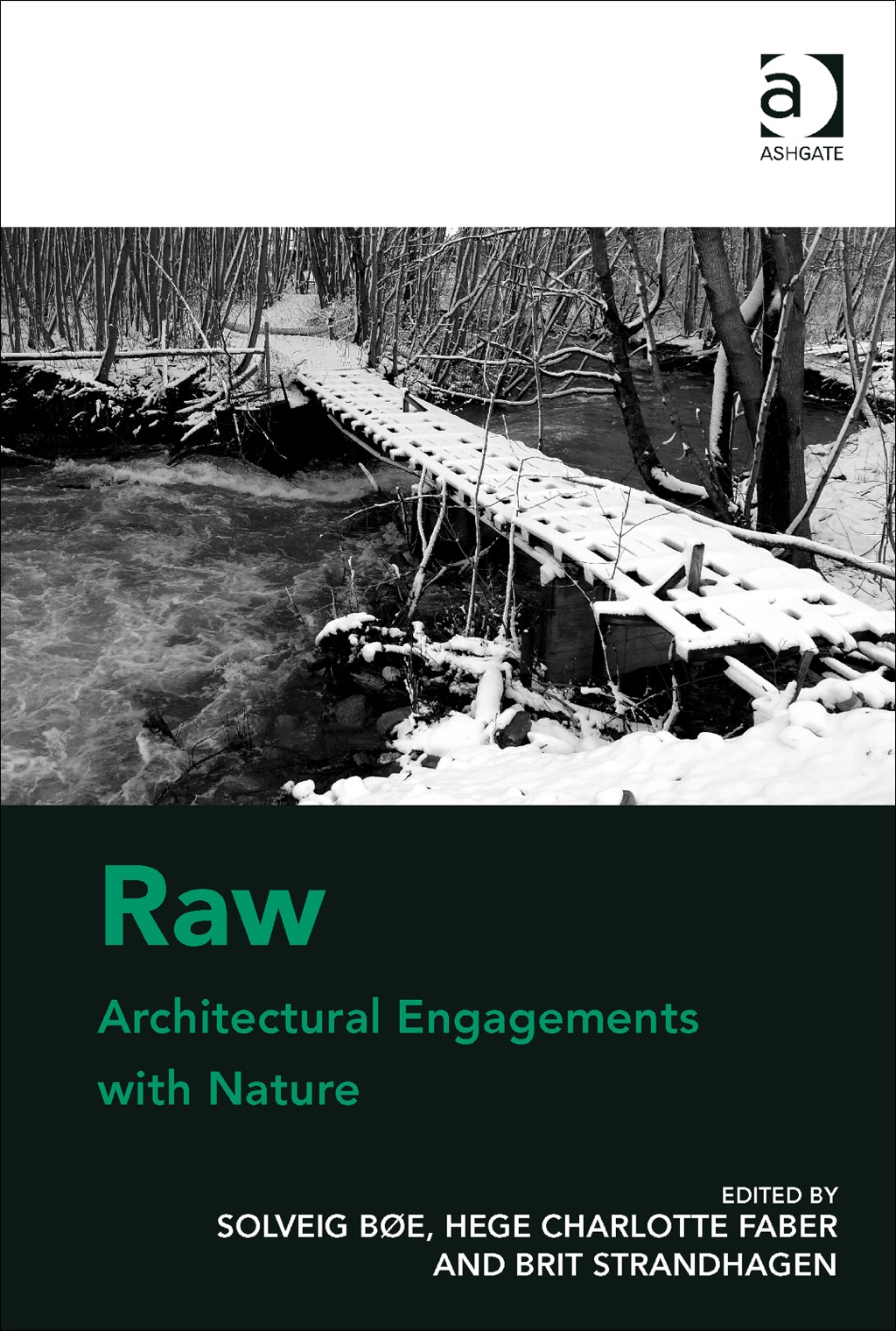 Raw: Architectural Engagements with Nature  â€“ PDF/EPUB Version Downloadable