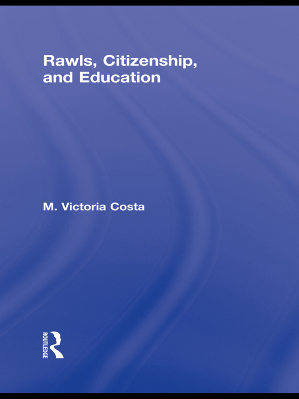 Rawls, Citizenship, and Education 1st Edition â€“ PDF/EPUB Version Downloadable