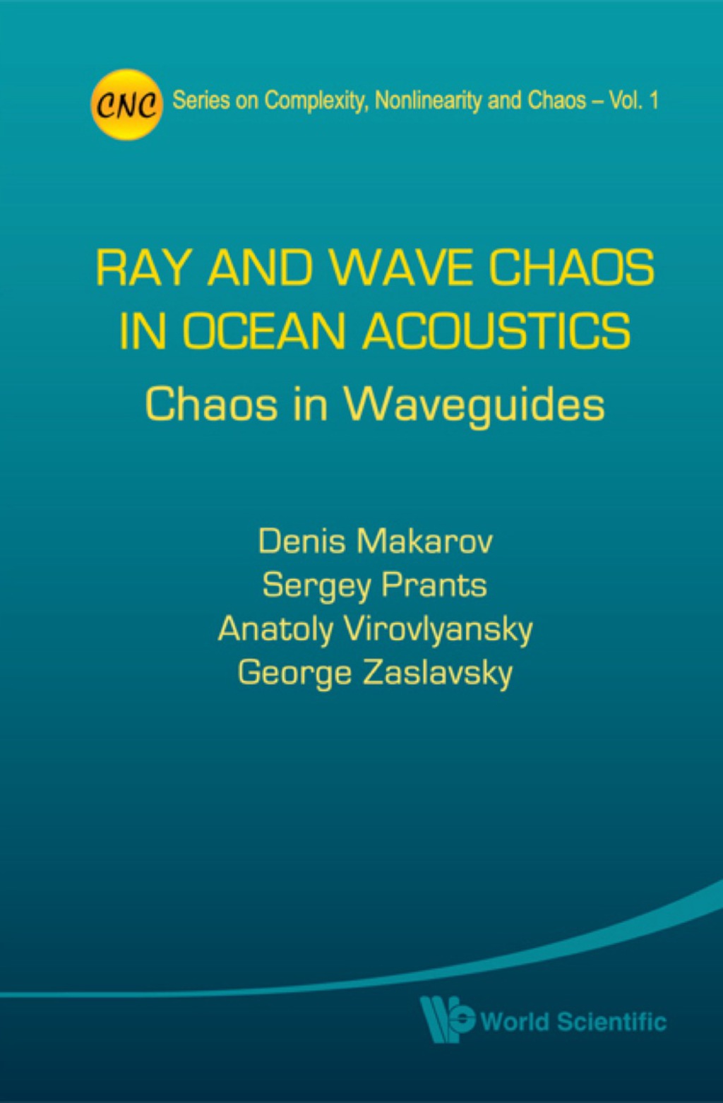 Ray And Wave Chaos In Ocean Acoustics: Chaos In Waveguides  â€“ PDF/EPUB Version Downloadable
