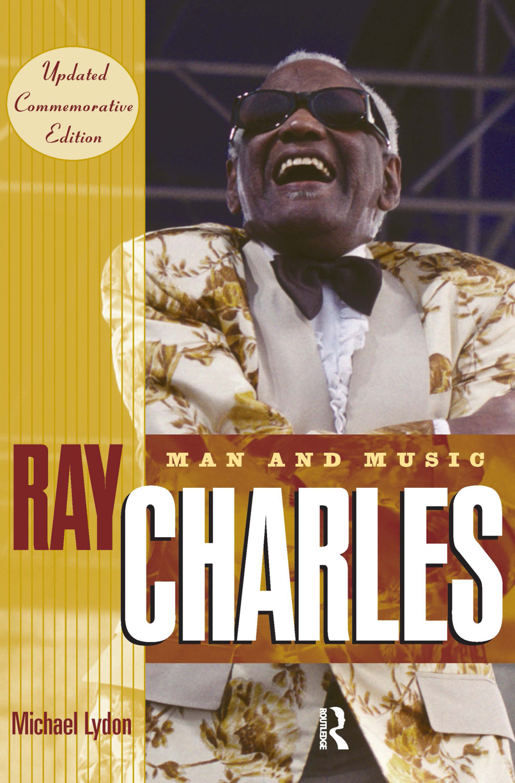Ray Charles Man and Music, Updated Commemorative Edition 1st Edition â€“ PDF/EPUB Version Downloadable