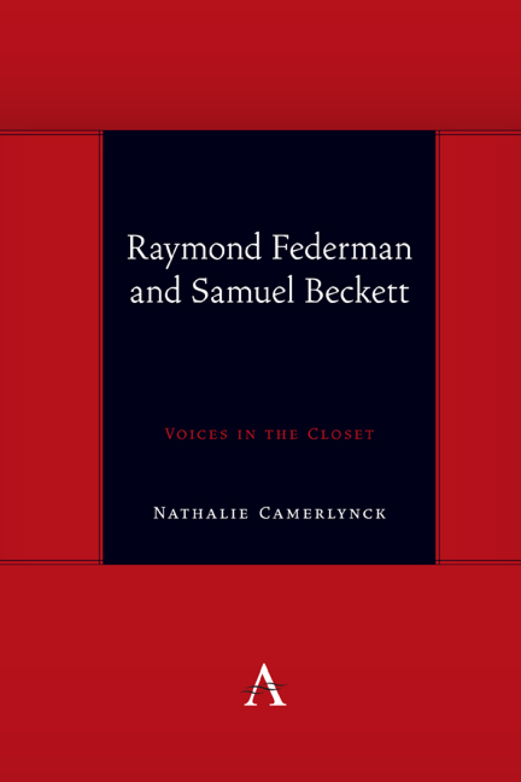 Raymond Federman and Samuel Beckett Voices in the Closet 1st Edition â€“ PDF/EPUB Version Downloadable