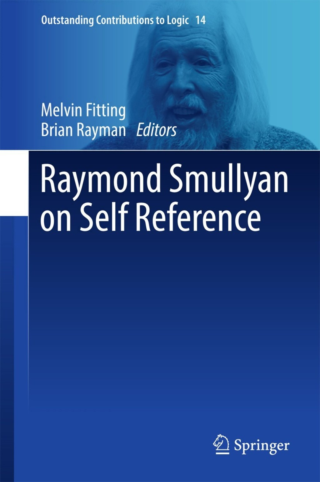 Raymond Smullyan on Self Reference  â€“ PDF/EPUB Version Downloadable