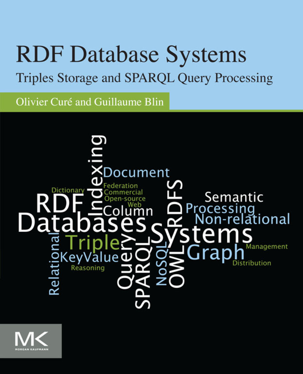 RDF Database Systems: Triples Storage and SPARQL Query Processing  â€“ PDF/EPUB Version Downloadable