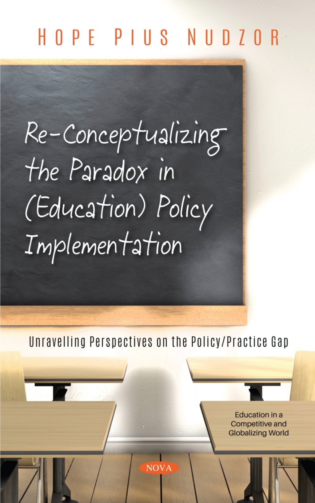 Re-Conceptualizing the Paradox in (Education) Policy Implementation: <br/>Unravelling Perspectives on the Policy/Practice Gap  â€“ PDF/EPUB Version Downloadable