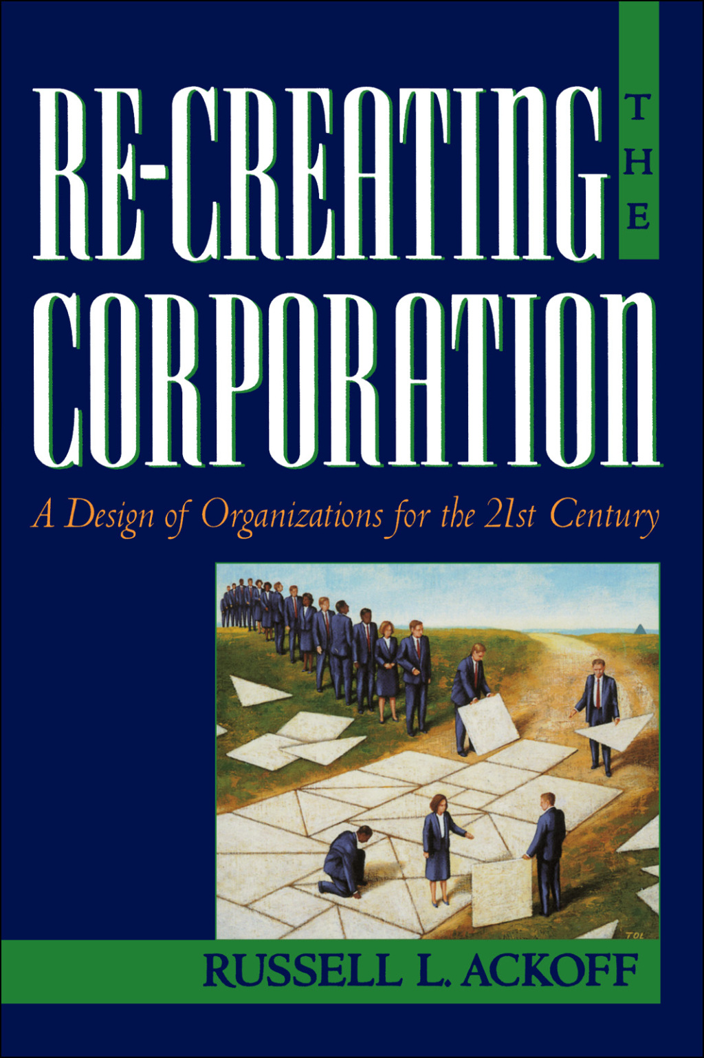 Re-Creating the Corporation A Design of Organizations for the 21st Century  â€“ PDF/EPUB Version Downloadable