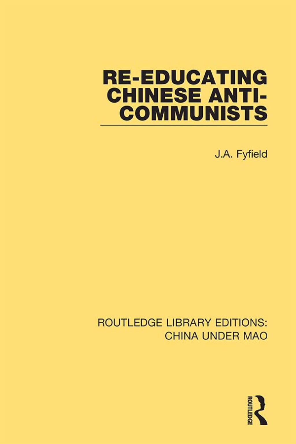 Re-Educating Chinese Anti-Communists 1st Edition â€“ PDF/EPUB Version Downloadable