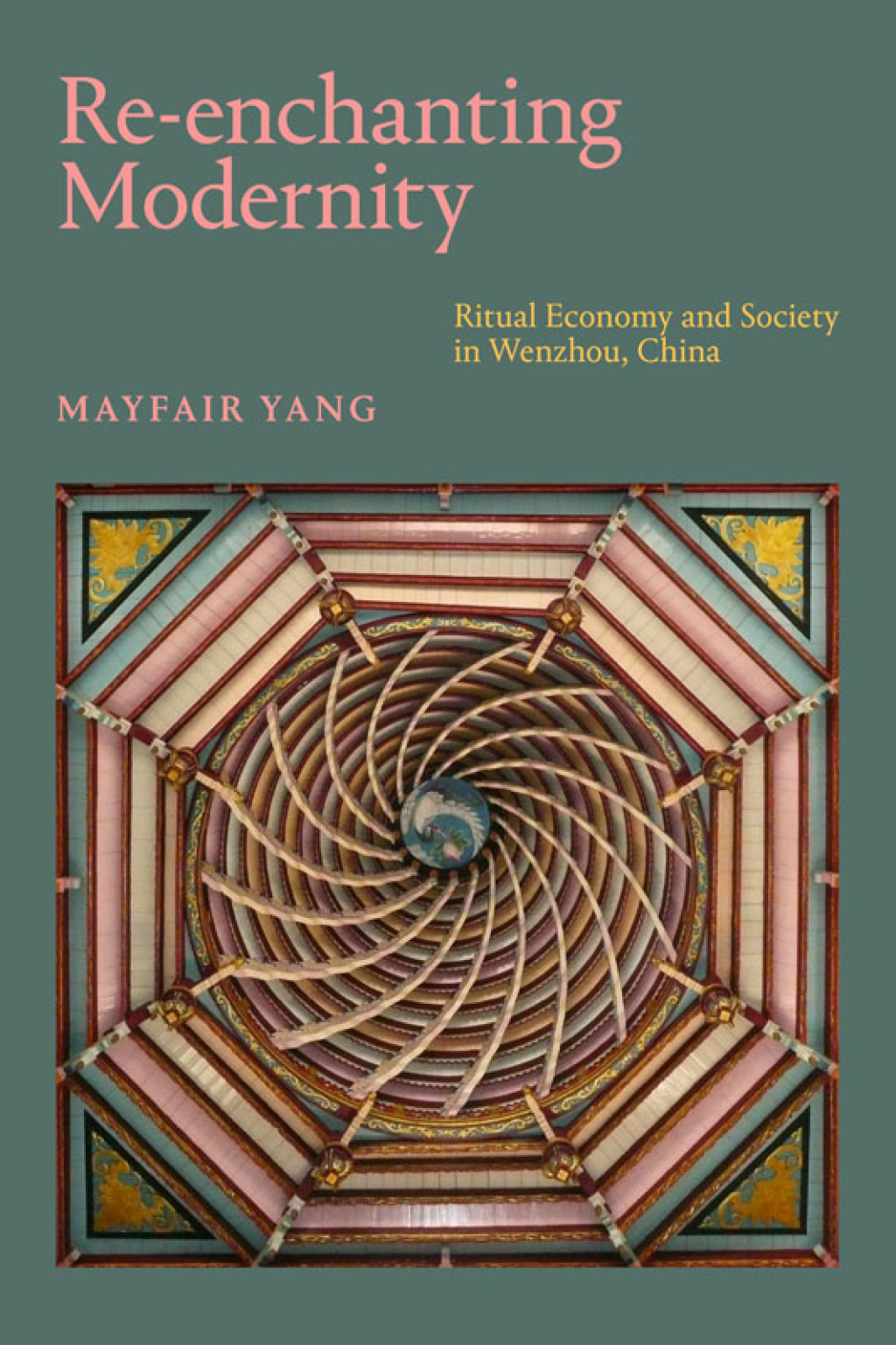 Re-enchanting Modernity Ritual Economy and Society in Wenzhou, China  â€“ PDF/EPUB Version Downloadable