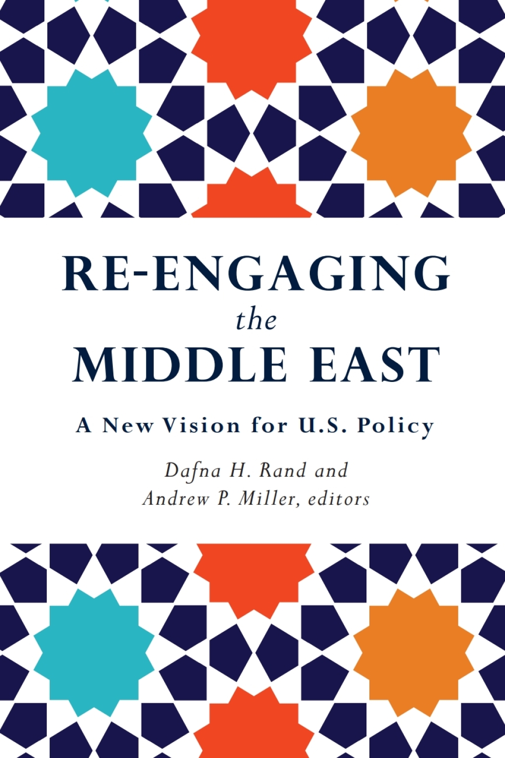 Re-Engaging the Middle East A New Vision for U.S. Policy 1st Edition â€“ PDF/EPUB Version Downloadable