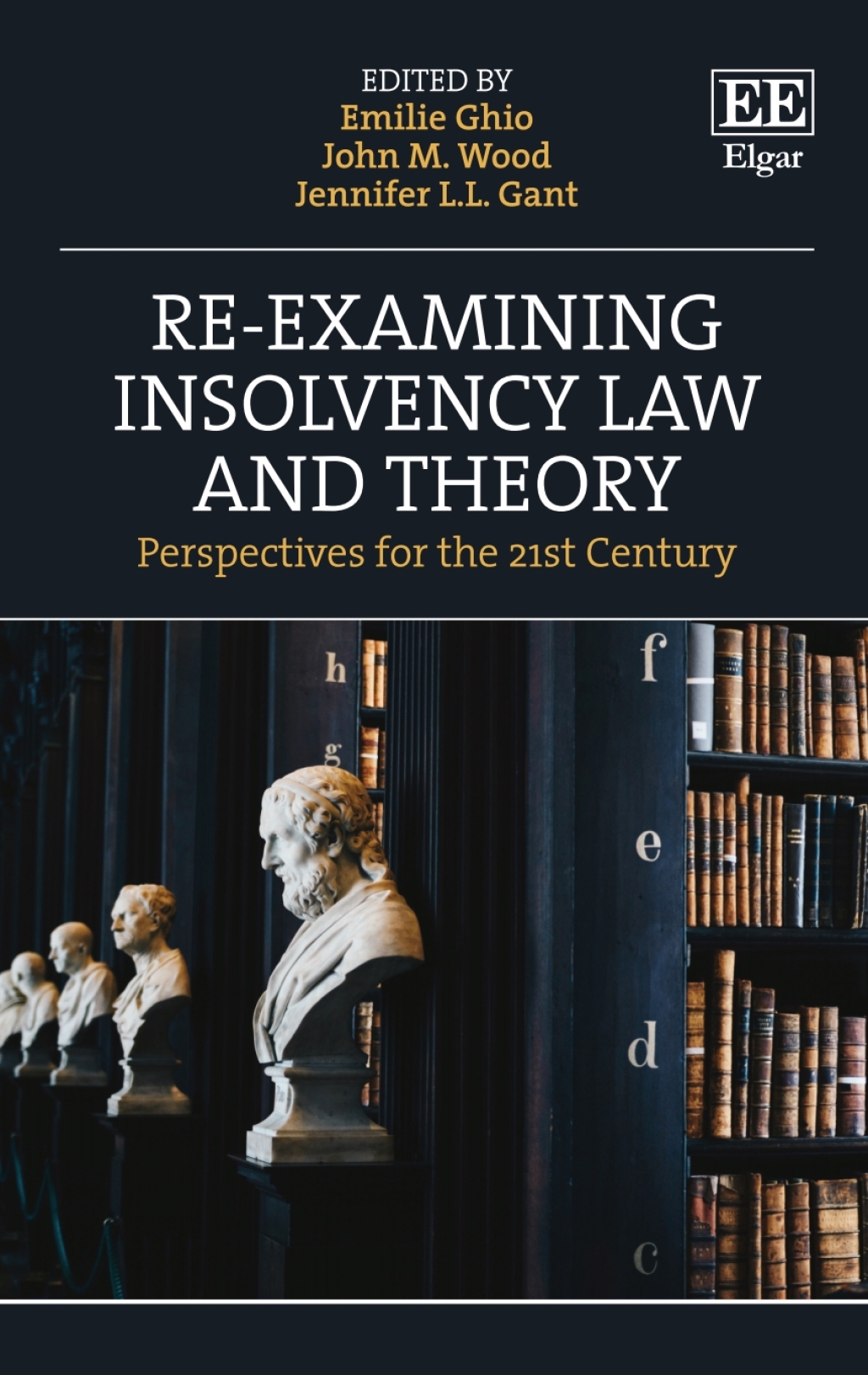 Re-examining Insolvency Law and Theory 1st Edition â€“ PDF/EPUB Version Downloadable