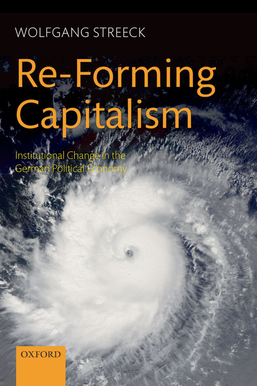 Re-Forming Capitalism Institutional Change in the German Political Economy  â€“ PDF/EPUB Version Downloadable