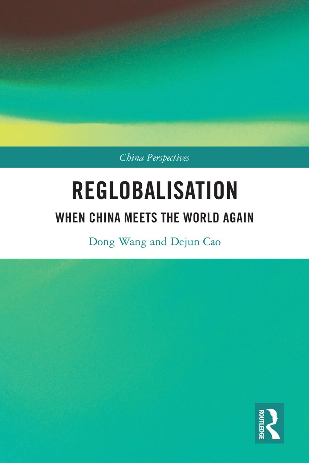 Re-globalisation When China Meets the World Again 1st Edition â€“ PDF/EPUB Version Downloadable