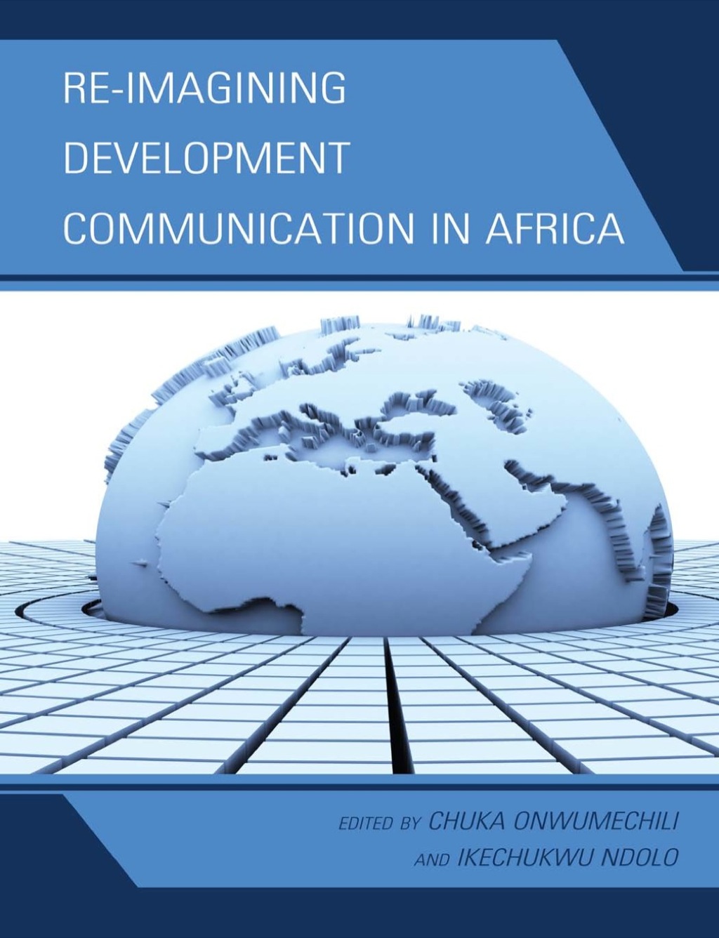 Re-imagining Development Communication in Africa  â€“ PDF/EPUB Version Downloadable