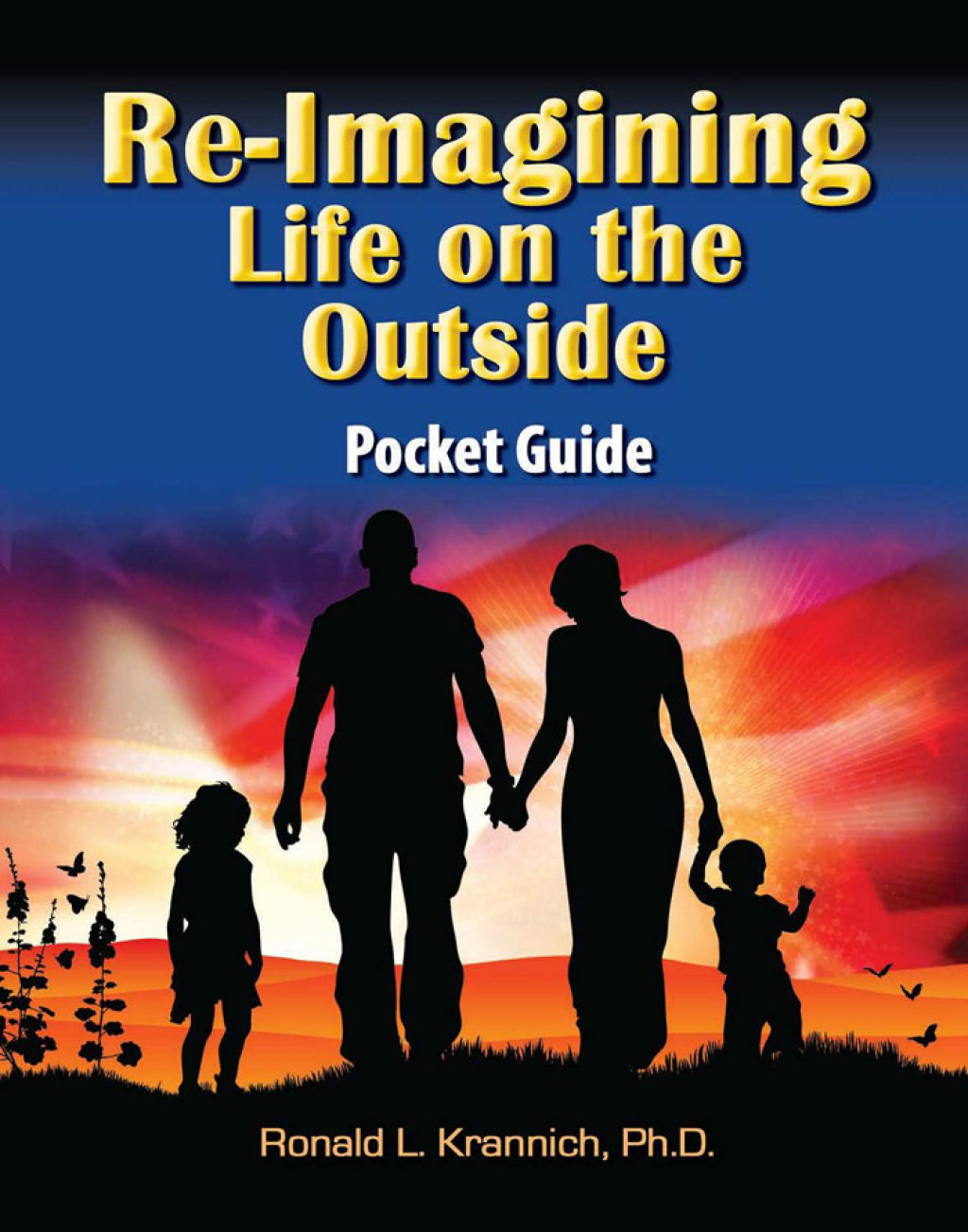 Re-Imagining Life on the Outside Finding Purpose, Passion, and Meaning in the Next Stage of Life - (PDF/EPUB Version)