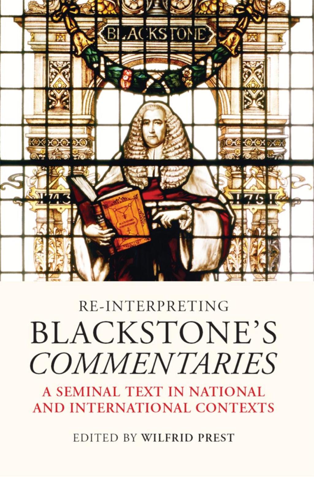 Re-Interpreting Blackstone's Commentaries A Seminal Text in National and International Contexts 1st Edition â€“ PDF/EPUB Version Downloadable