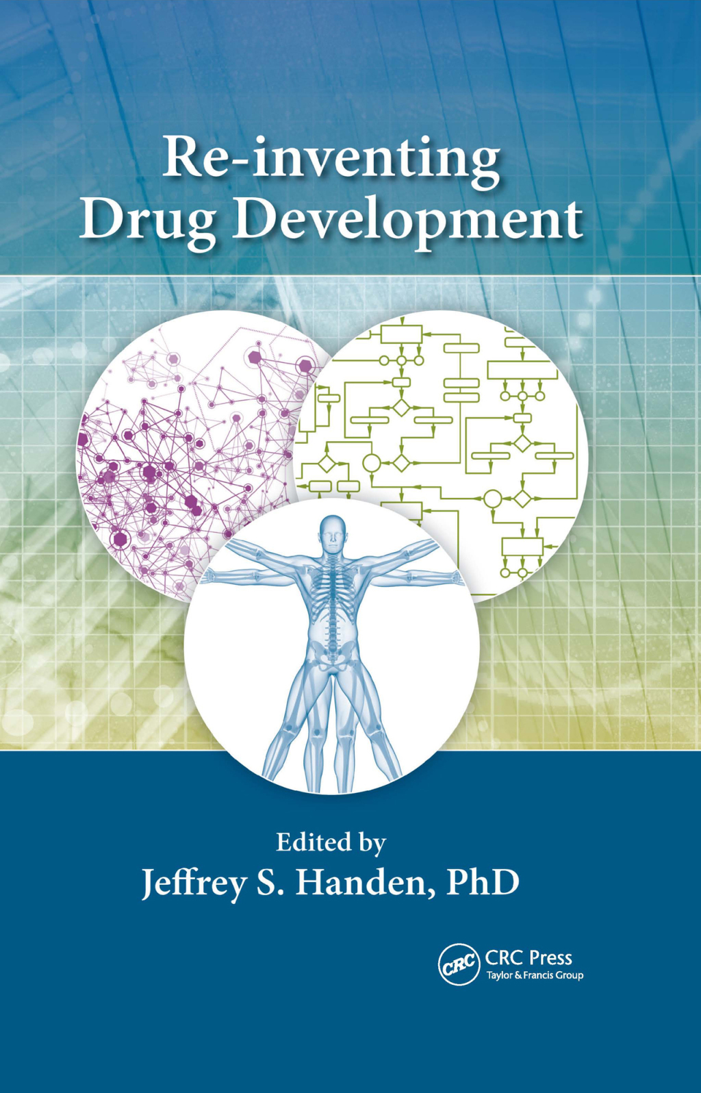 Re-inventing Drug Development 1st Edition â€“ PDF/EPUB Version Downloadable