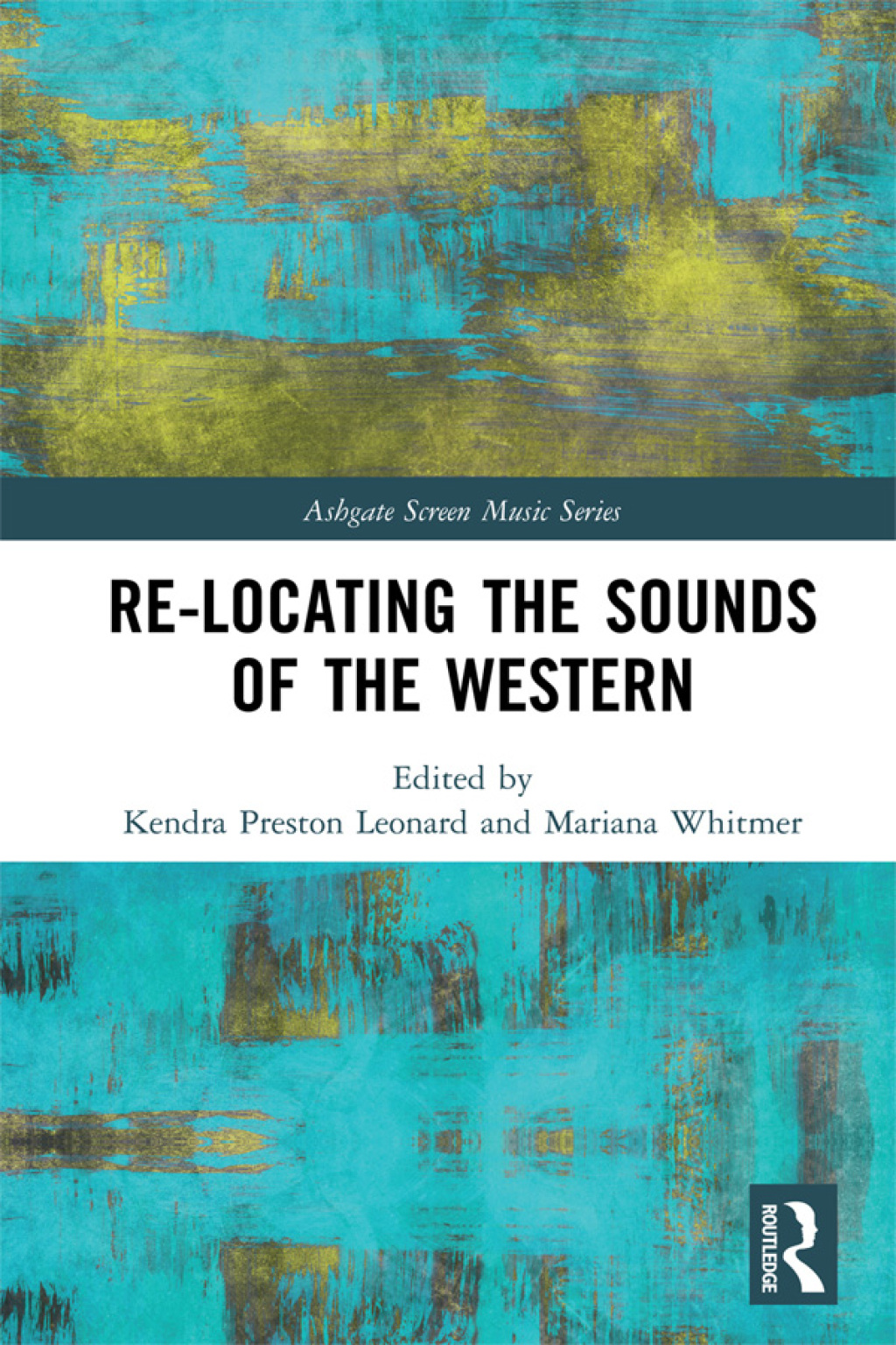 Re-Locating the Sounds of the Western 1st Edition â€“ PDF/EPUB Version Downloadable