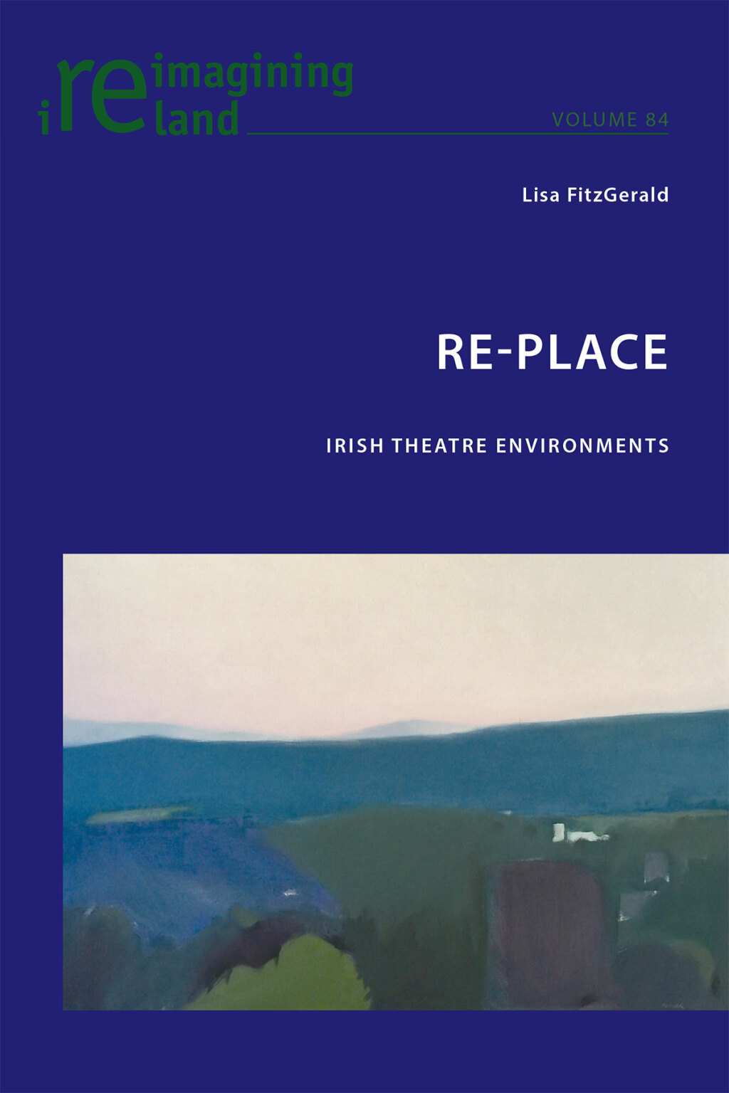 Re-Place Irish Theatre Environments 1st Edition â€“ PDF/EPUB Version Downloadable