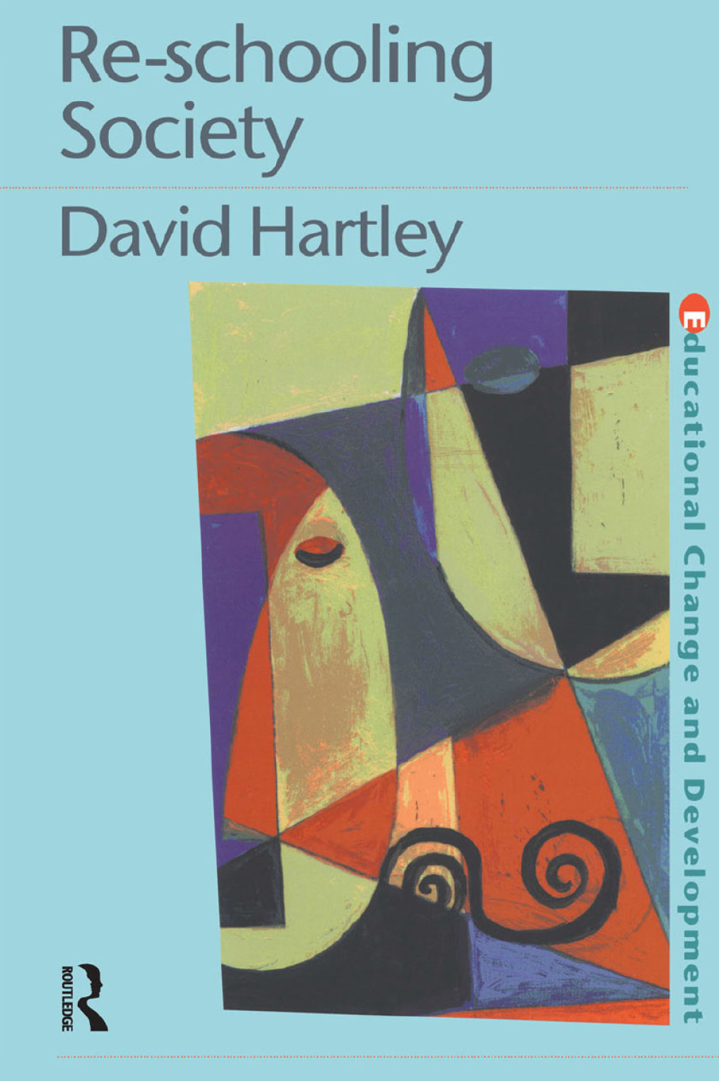 Re-schooling Society 1st Edition â€“ PDF/EPUB Version Downloadable