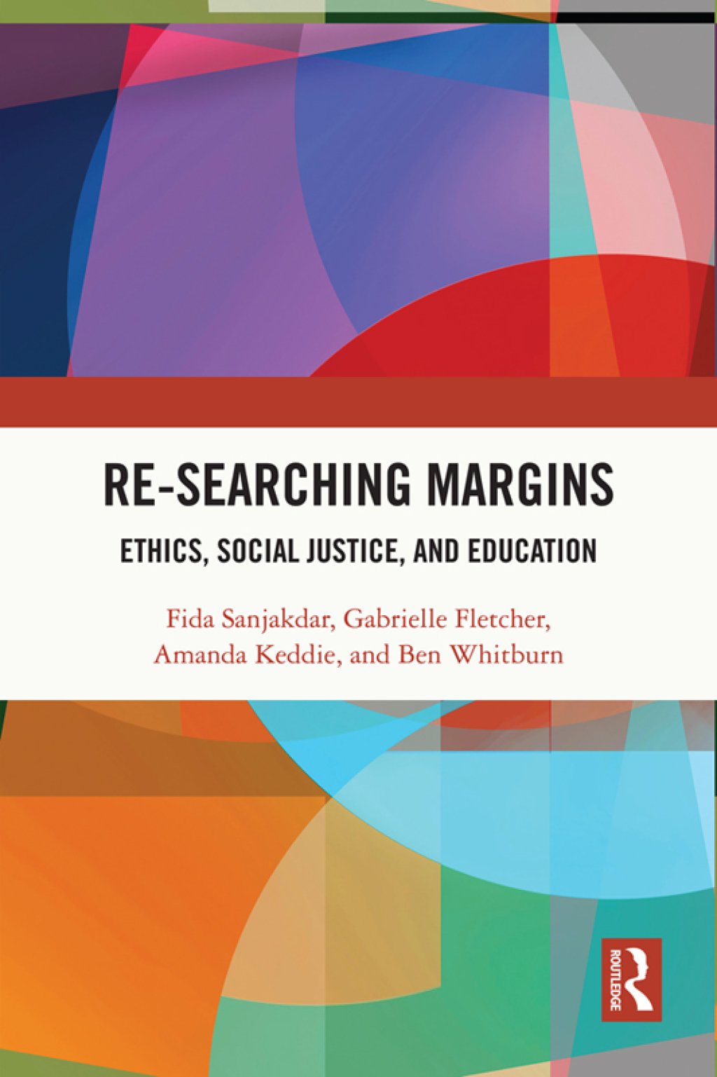 Re-searching Margins Ethics, Social Justice, and Education 1st Edition â€“ PDF/EPUB Version Downloadable