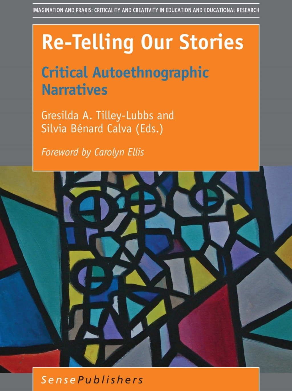 Re-Telling Our Stories Critical Autoethnographic Narratives  â€“ PDF/EPUB Version Downloadable