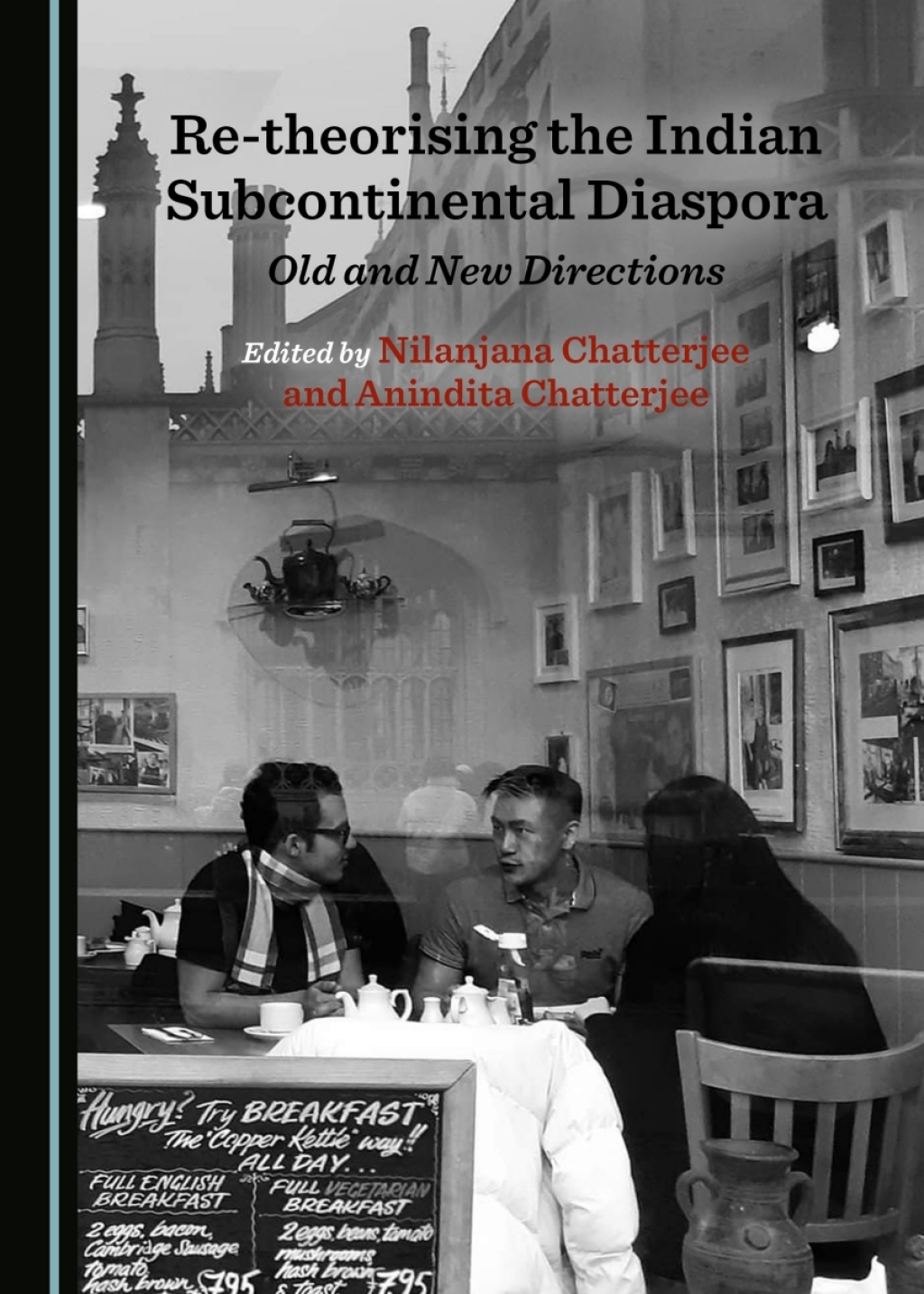 Re-theorising the Indian Subcontinental Diaspora Old and New Directions 1st Edition â€“ PDF/EPUB Version Downloadable
